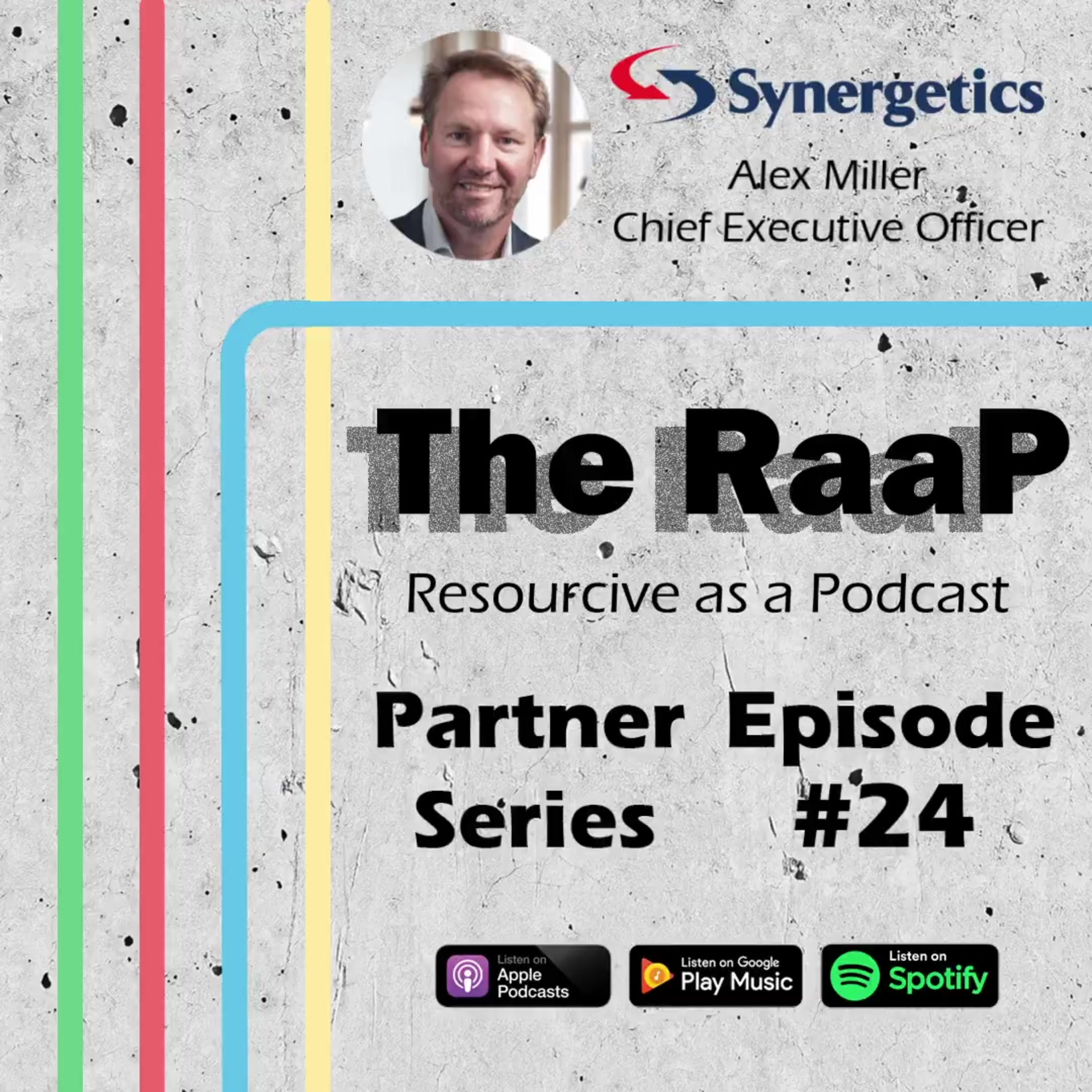 Partner Series: Alex Miller, CEO of Synergetics
