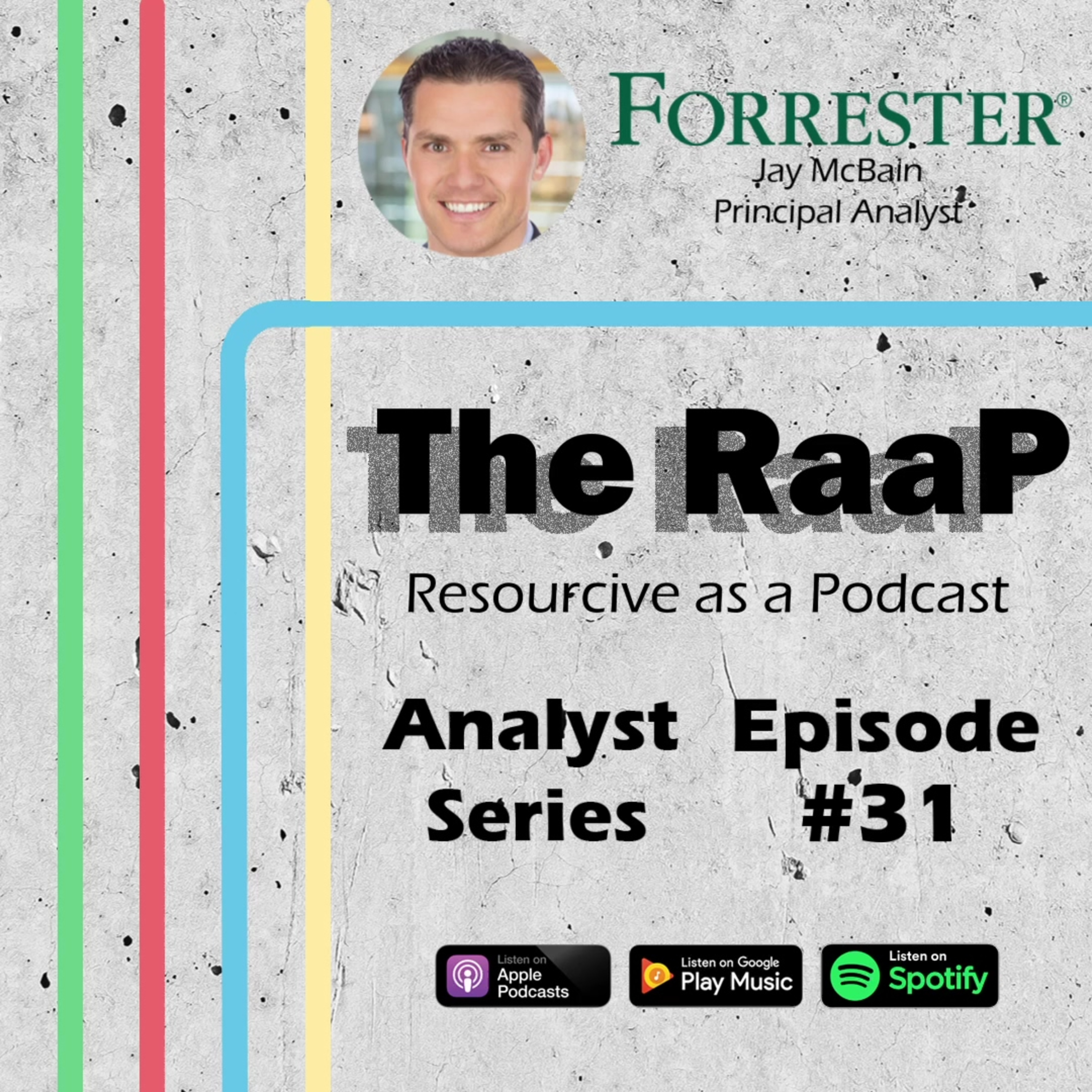 Analyst Series: Jay McBain, Principal Analyst at Forrester